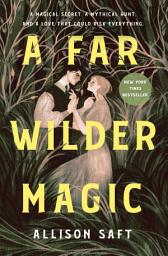 Icon image A Far Wilder Magic