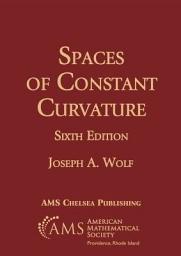 Icon image AMS Chelsea Publishing: Spaces of Constant Curvature