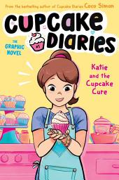 Icon image Cupcake Diaries: The Graphic Novel