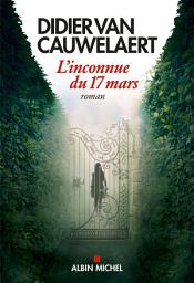 Icon image L'Inconnue du 17 mars