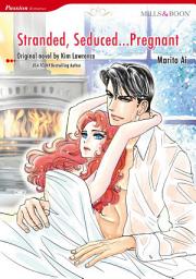 Icon image STRANDED, SEDUCED...PREGNANT: Mills & Boon Comics