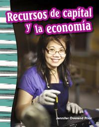 Icon image Recursos de capital y la economía: Read-Along eBook
