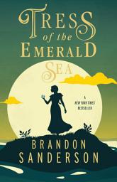 Icon image Tress of the Emerald Sea: A Cosmere Novel