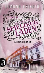 Icon image Der wandernde Spielzeugladen: Kriminalroman, Ausgabe 2