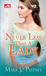 Icon image Hr: Never Less Than A Lady
