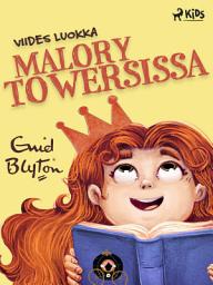 Icon image Viides luokka Malory Towersissa: Nide 5