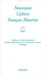Icon image Nouveaux cahiers François Mauriac n°08: Numéro 8