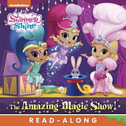 Icon image The Amazing Magic Show! (Shimmer and Shine)
