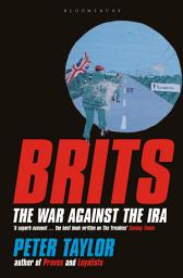 Icon image Brits: The War Against the IRA