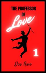 Icon image The Professor of Love 1