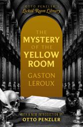 Icon image The Mystery of the Yellow Room