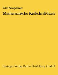 Icon image Mathematische Keilschrift-Texte/Mathematical Cuneiform Texts