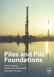 Icon image Piles and Pile Foundations