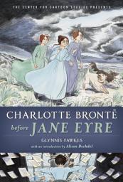 Icon image Charlotte Brontë before Jane Eyre