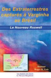 Icon image Des extraterrestres capturés à Varginha au Brésil