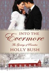 Icon image Into the Evermore: The Gentry Family