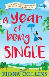 Icon image A Year of Being Single