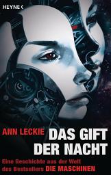 Icon image Das Gift der Nacht: Erzählung
