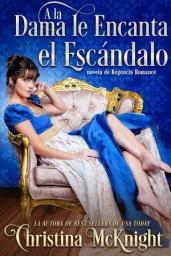 Icon image A la Dama le Encanta el Escándalo