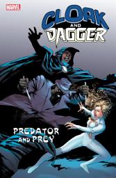 Icon image Cloak And Dagger: Predator And Prey