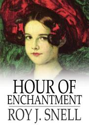 Icon image Hour of Enchantment: A Mystery Story for Girls