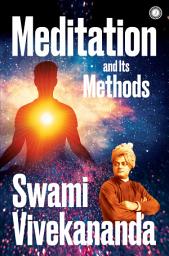 Icon image Meditation and Its Methods