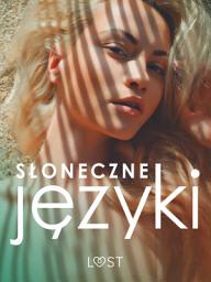 Icon image Słoneczne języki – antologia erotyki wakacyjnej
