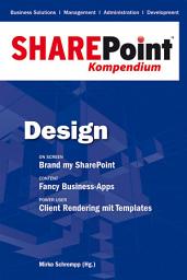 Icon image SharePoint Kompendium - Bd. 2: Design