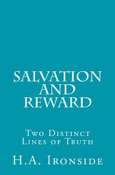 Icon image Salvation and Reward: Two Distinct Lines of Truth