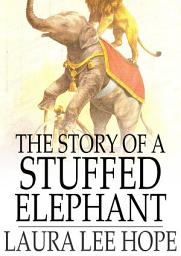 Icon image The Story of a Stuffed Elephant