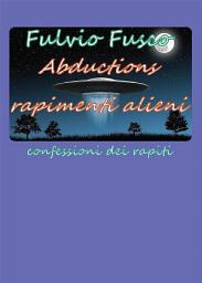 Icon image Abductions rapimenti alieni