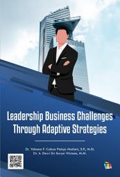 Icon image Leadership Business Challenges Through Adaptive Strategies