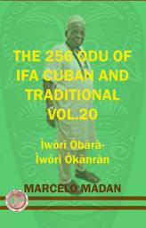 Icon image THE 256 ODU IFA VOL. 20 Iwori Obara-Iwori Okanran