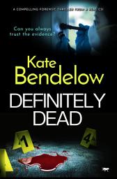 Icon image Definitely Dead: A Gripping Thriller