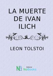 Icon image La muerte de ivan Ilich