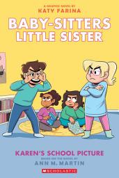 Icon image Karen's School Picture: A Graphic Novel (Baby-Sitters Little Sister #5)