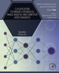 Icon image Classification Techniques for Medical Image Analysis and Computer Aided Diagnosis