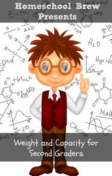 Icon image Weight/Capacity for Second Graders