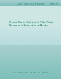 Icon image Spatial Dependence and Data-Driven Networks of International Banks