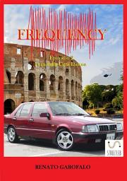 Icon image Frequency - Fuga dalla Città Eterna