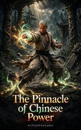 Icon image The Pinnacle of Chinese Power