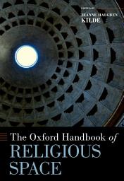 Icon image The Oxford Handbook of Religious Space