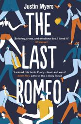 Icon image The Last Romeo: A BBC 2 Between the Covers Book Club Pick