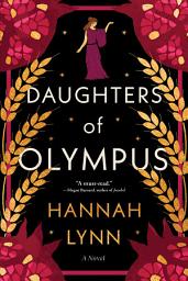 Icon image Daughters of Olympus: A Novel
