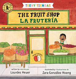 Icon image Teeny Tiendas: The Fruit Shop/La frutería