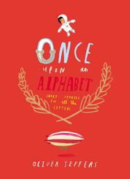 Icon image Once Upon an Alphabet: Short Stories for All the Letters
