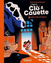 Icon image Clo et Couette T1: Méli-Mélo d'indices