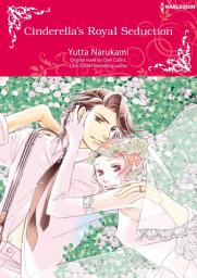 Icon image CINDERELLA'S ROYAL SEDUCTION: Harlequin Comics
