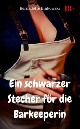 Icon image Ein schwarzer Stecher für die Barkeeperin: Perverse Story