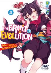 Icon image The Fruit of Evolution: The Fruit of Evolution (light novel), Vol. 04: Before I knew it, my life had it made!